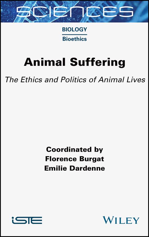 Animal Suffering by Emilie Dardenne, Florence Burgat