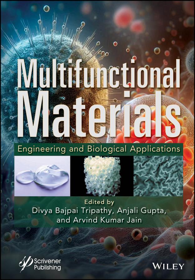 Multifunctional Materials by Anjali Gupta, Arvind Kumar Jain, Divya Bajpai Tripathy
