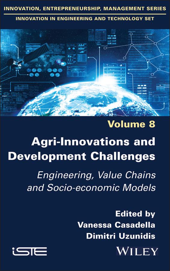 Agri-Innovations and Development Challenges by Dimitri Uzunidis, Vanessa Casadella