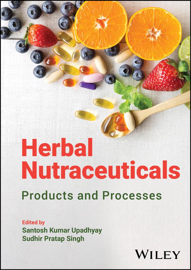 Herbal Nutraceuticals by Santosh Kumar Upadhyay, Sudhir Pratap Singh