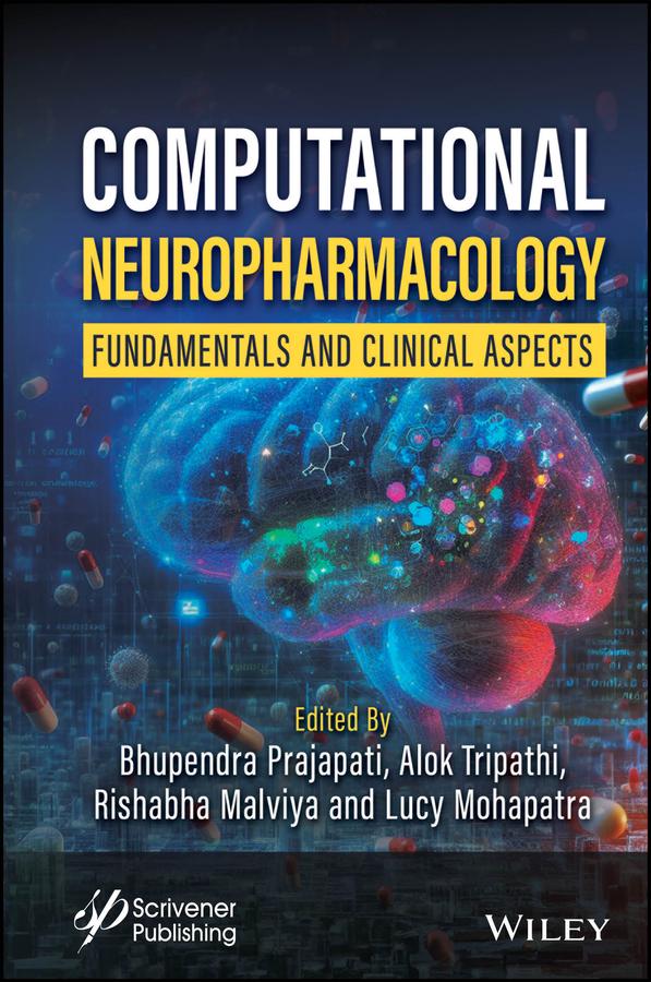 Computational Neuropharmacology by Alok Tripathi, Bhupendra Prajapati, Lucy Mohapatra, Rishabha Malviya