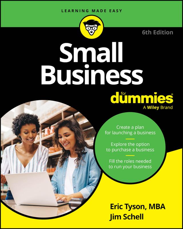 Small Business For Dummies by Eric Tyson, Jim Schell