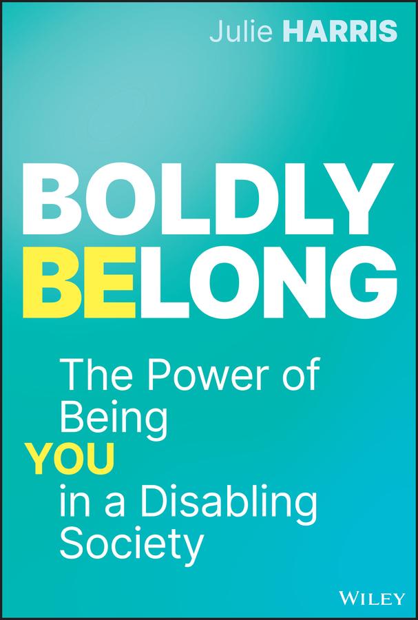 Boldly Belong by Julie Harris