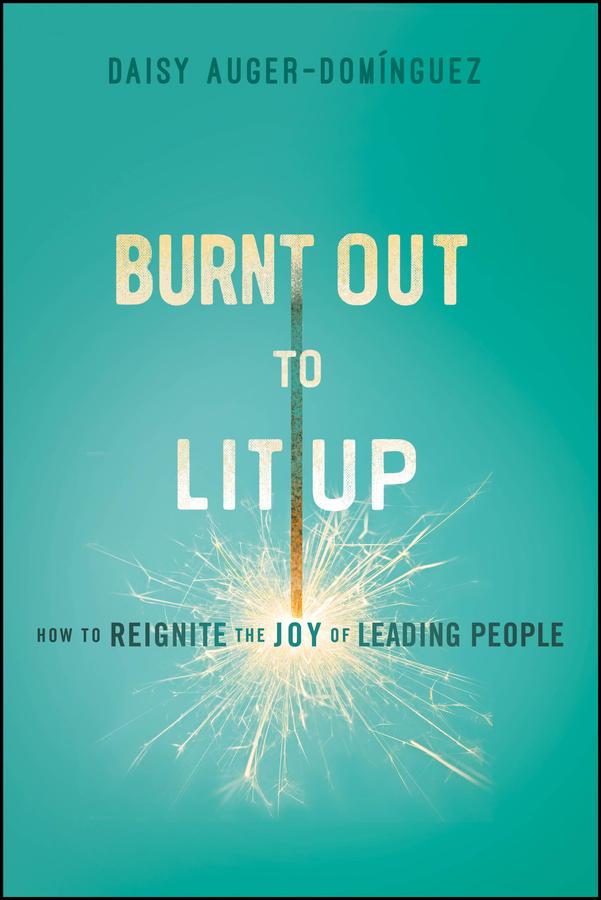 Burnt Out to Lit Up by Daisy Auger-Dominguez