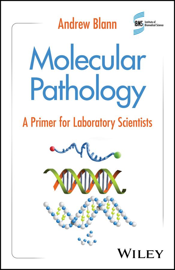 Molecular Pathology by Andrew Blann