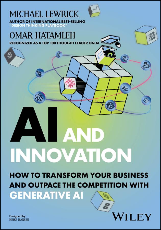 AI and Innovation by Michael Lewrick, Omar Hatamleh