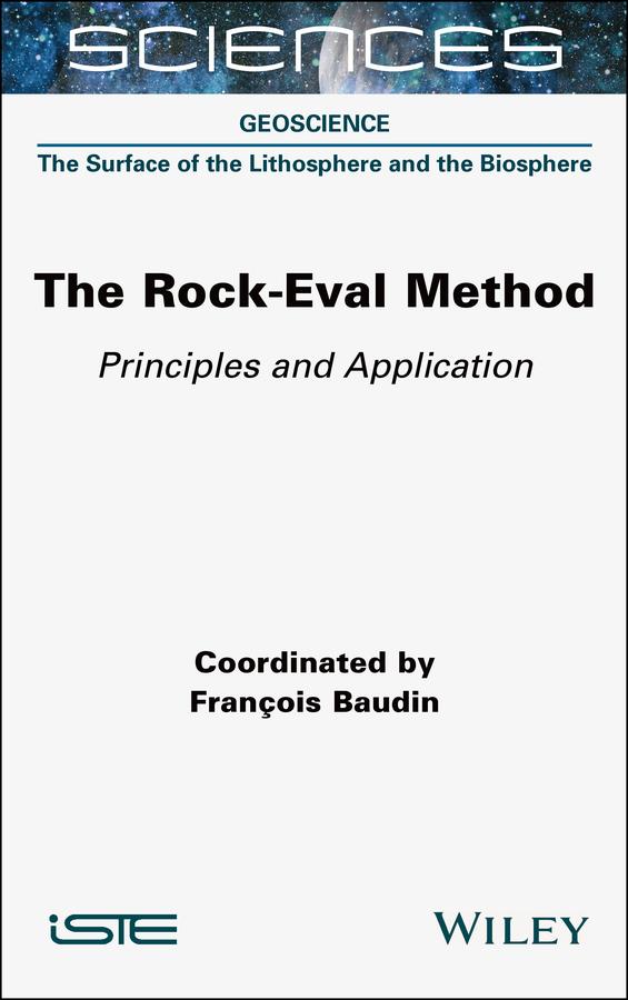 The Rock-Eval Method by Francois Baudin
