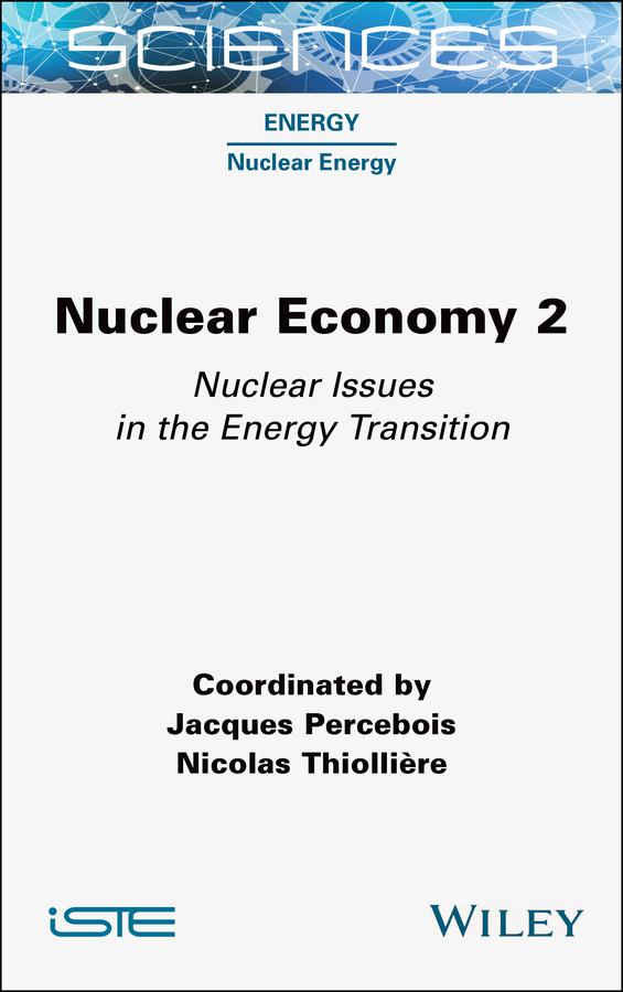 Nuclear Economy 2 by Jacques Percebois, Nicolas Thiolliere