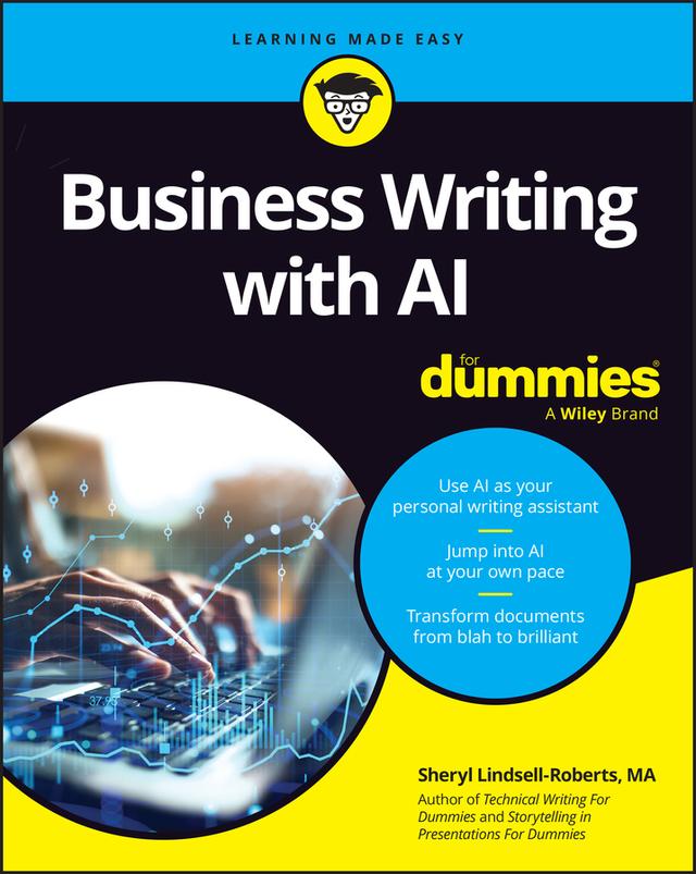 Business Writing with AI For Dummies by Sheryl Lindsell-Roberts