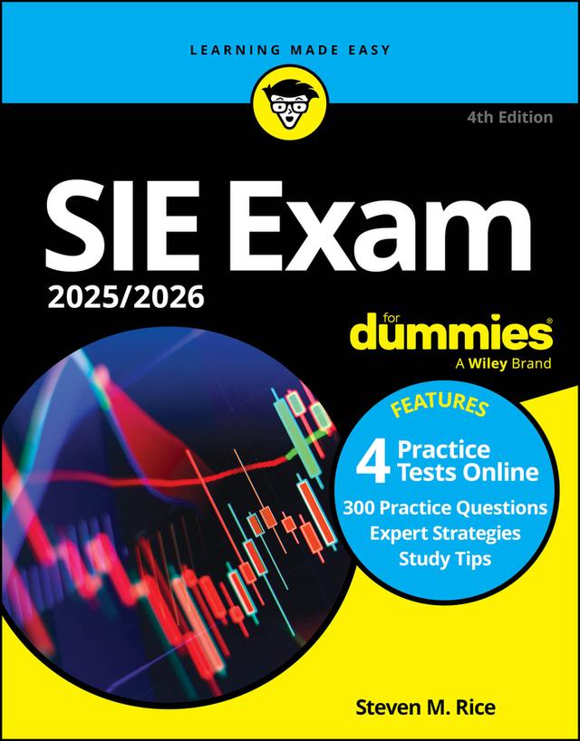 SIE Exam 2025/2026 For Dummies by Steven M. Rice