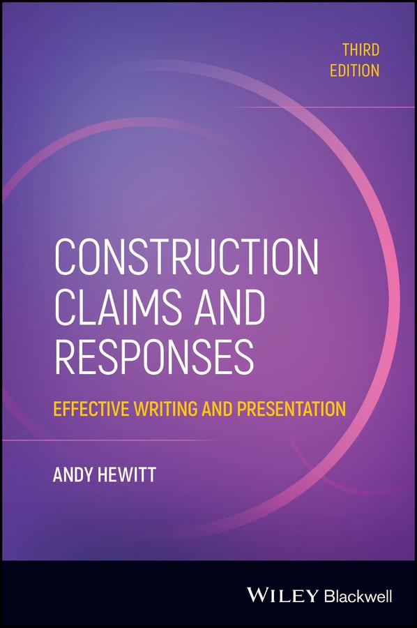 Construction Claims and Responses by Andy Hewitt