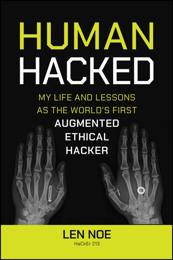 Human Hacked by Len Noe
