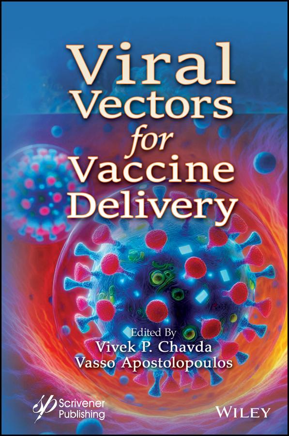 Viral Vectors for Vaccine Delivery by Vasso Apostolopoulos, Vivek P. Chavda