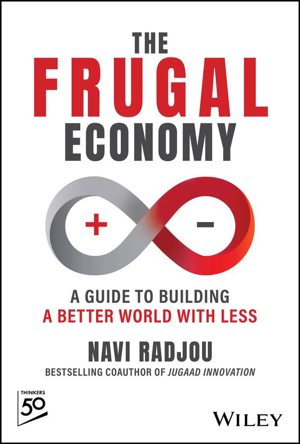 The Frugal Economy by Navi Radjou