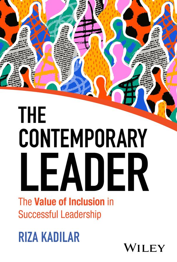 The Contemporary Leader by Riza Kadilar