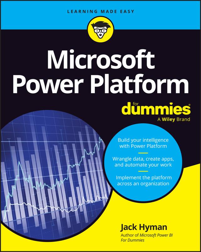 Microsoft Power Platform For Dummies by Jack A. Hyman