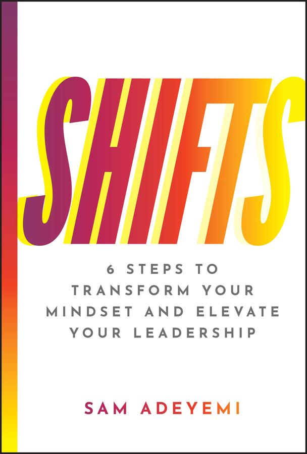 SHIFTS by Sam Adeyemi