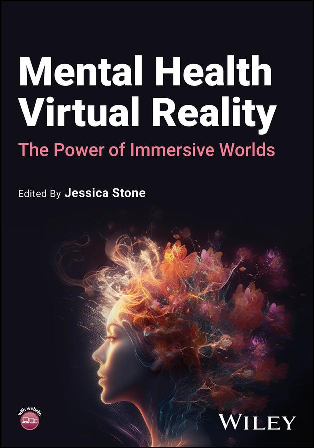 Mental Health Virtual Reality by Jessica Stone