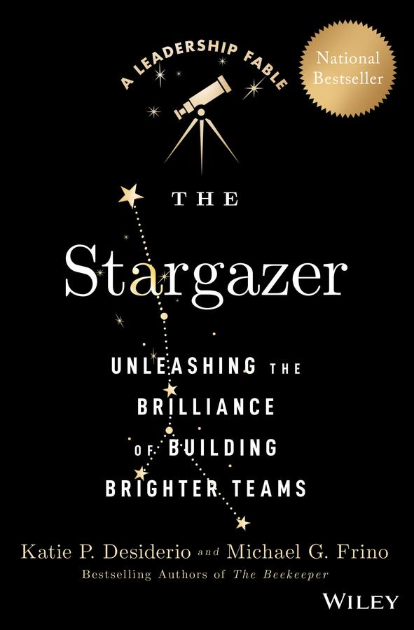 The Stargazer by Katie P. Desiderio, Michael G. Frino