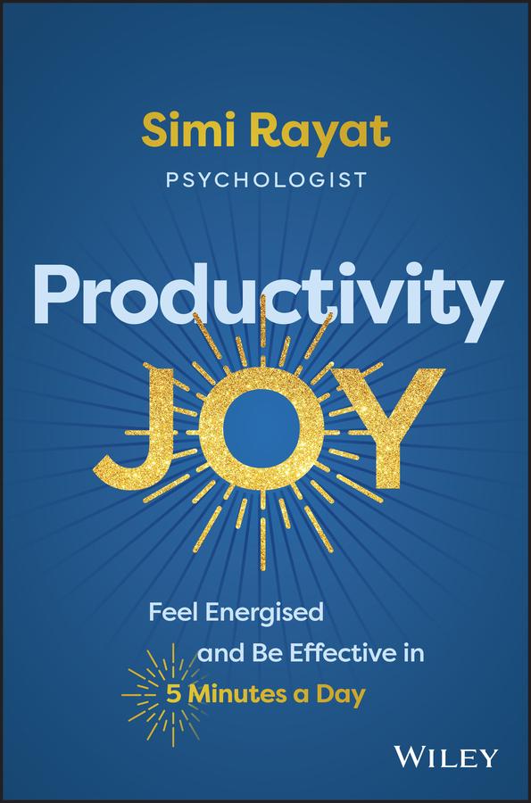 Productivity Joy by Simi Rayat