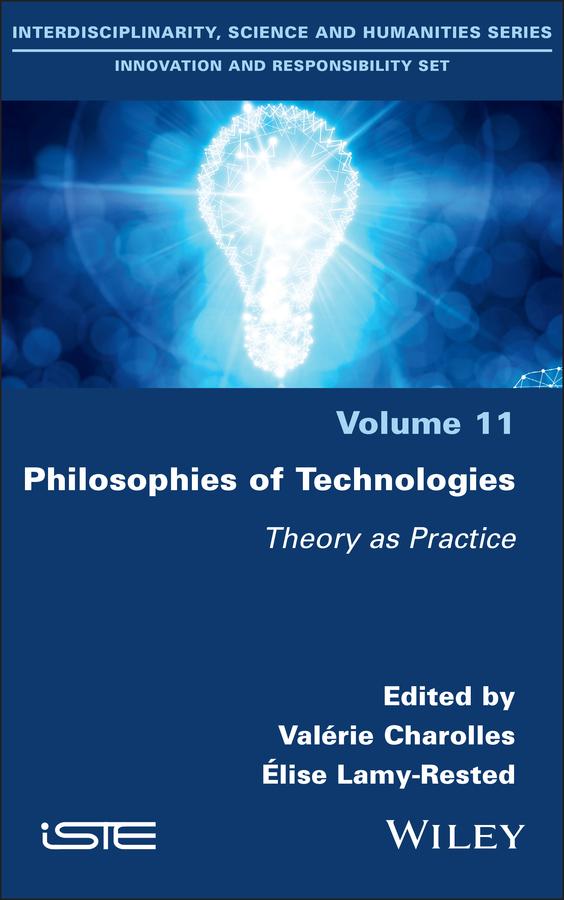 Philosophies of Technologies by Elise Lamy-Rested, Valerie Charolles