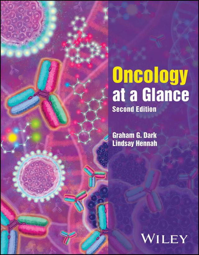 Oncology At A Glance by Graham G. Dark, Lindsay Hennah
