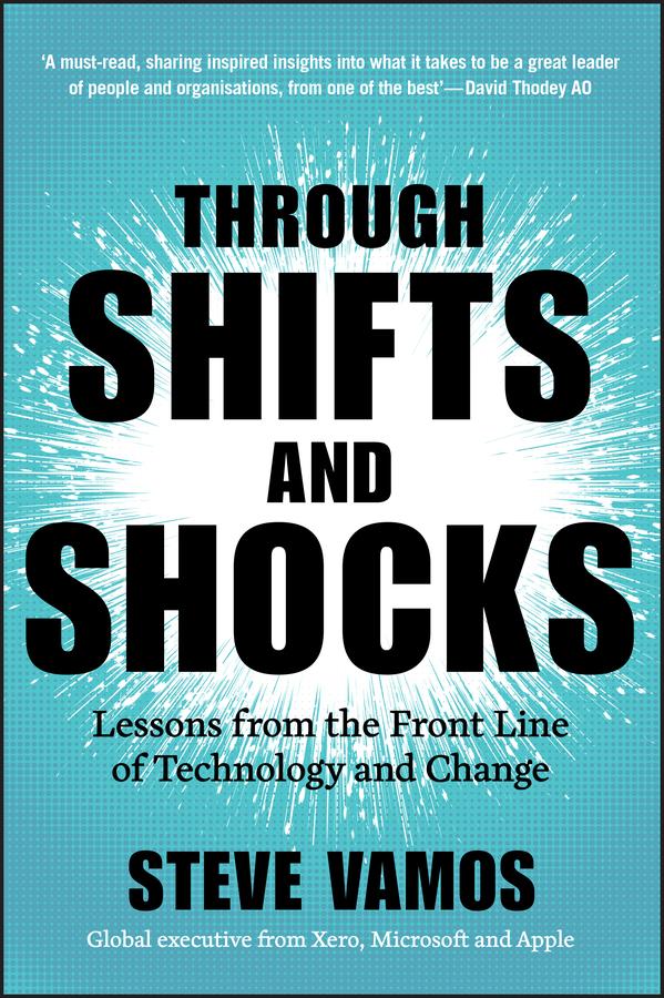 Through Shifts and Shocks by Steve Vamos