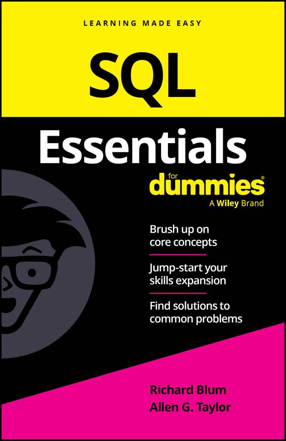SQL Essentials For Dummies by Allen G. Taylor, Richard Blum
