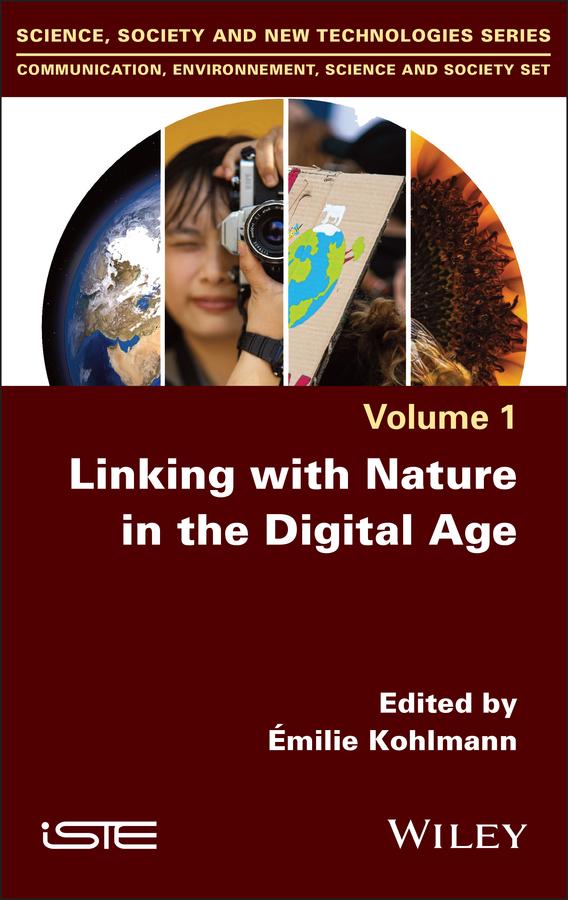 Linking with Nature in the Digital Age by Émilie Kohlmann