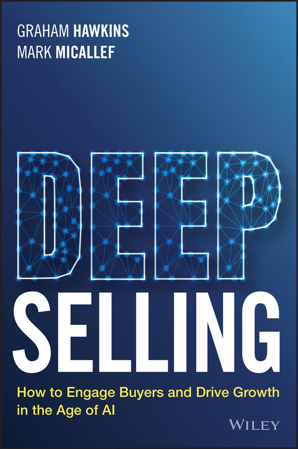 Deep Selling by Graham Hawkins, Mark Micallef
