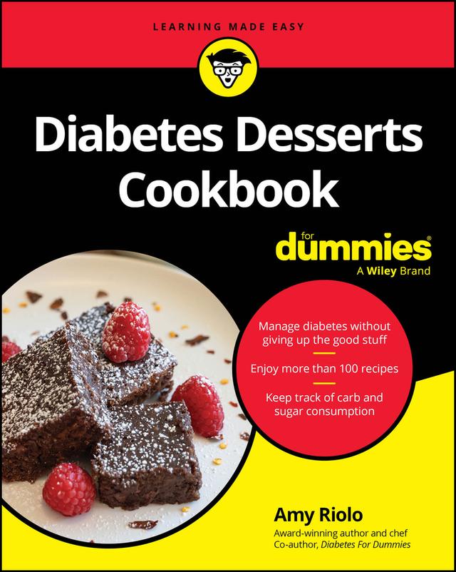 Diabetes Desserts Cookbook For Dummies by Amy Riolo