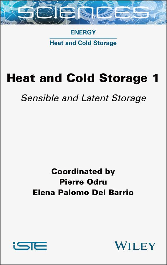 Heat and Cold Storage, Volume 1 by Elena Palomo Del Barrio, Pierre Odru