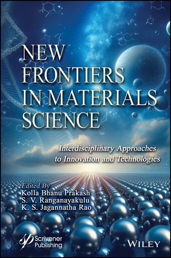 New Frontiers in Materials Science by Kolla Bhanu Prakash, K. S. Jagannatha Rao, S. V. Ranganayakulu