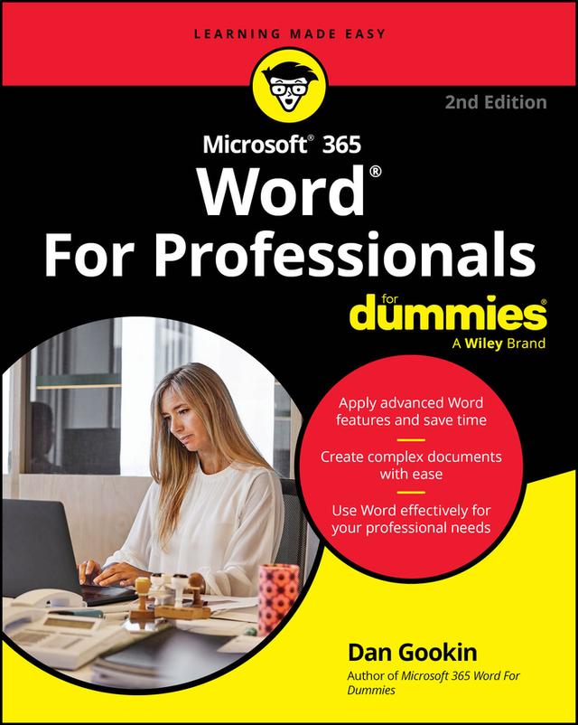 Microsoft 365 Word For Professionals For Dummies by Dan Gookin
