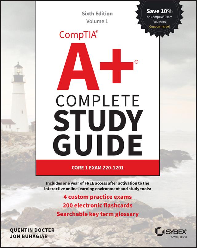 CompTIA A+ Complete Study Guide, 2-Volume Set by Jon Buhagiar, Quentin Docter