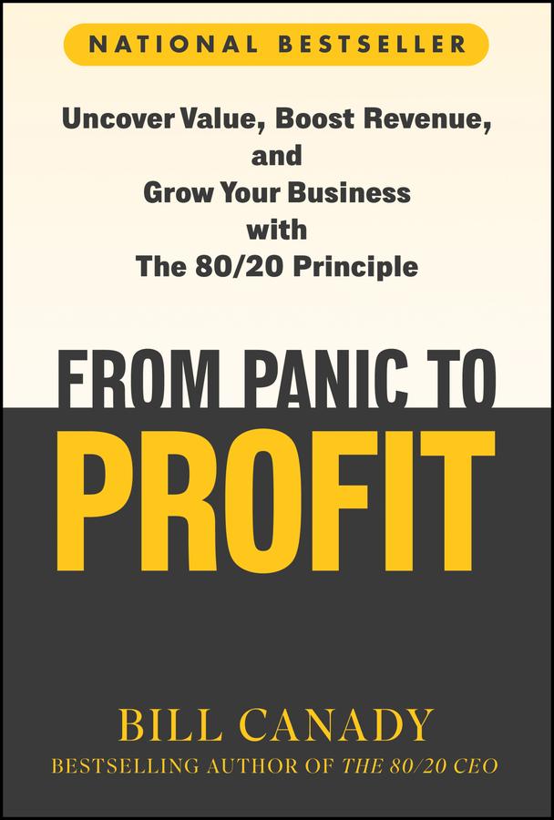 From Panic to Profit by Bill Canady