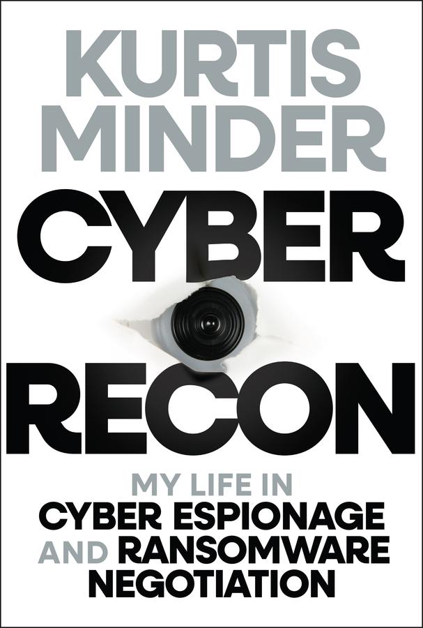 Cyber Recon by Kurtis Minder