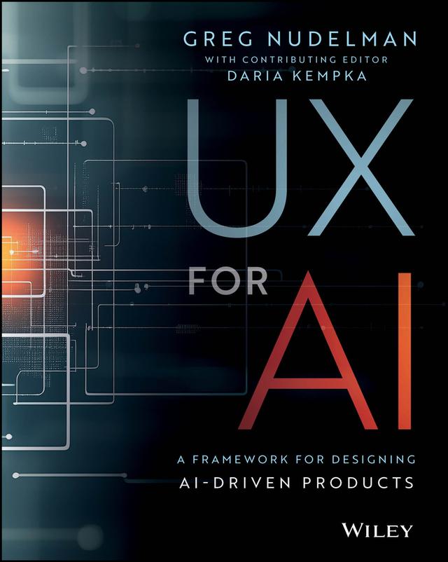 UX for AI by Daria Kempka, Greg Nudelman