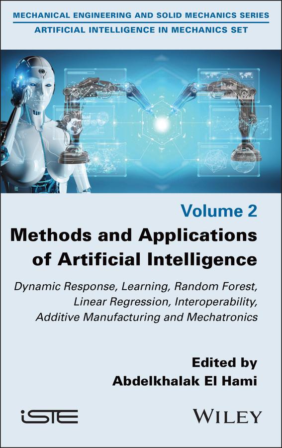 Methods and Applications of Artificial Intelligence by Abdelkhalak El Hami