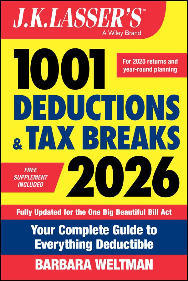 J.K. Lasser's 1001 Deductions and Tax Breaks 2026 by Barbara Weltman