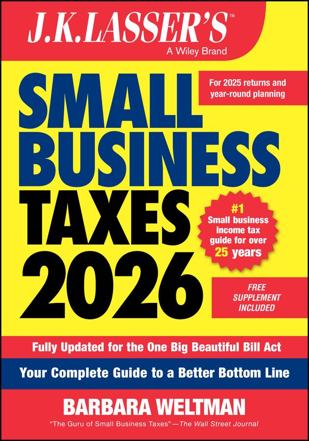 J.K. Lasser's Small Business Taxes 2026 by Barbara Weltman