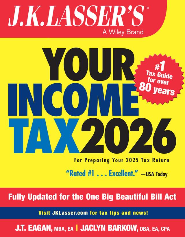 J.K. Lasser's Your Income Tax 2026 by 