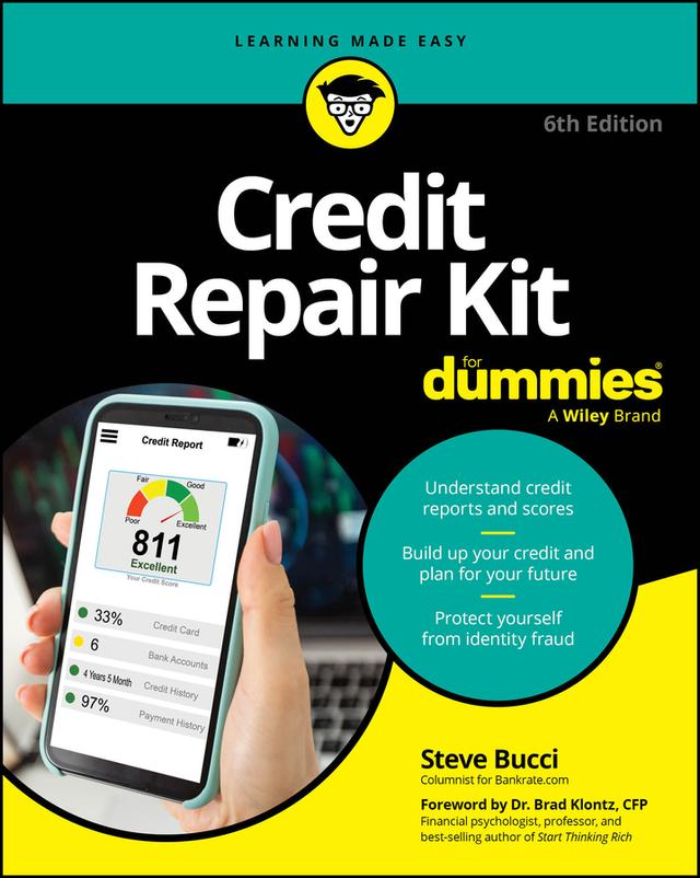 Credit Repair Kit For Dummies by Steve Bucci