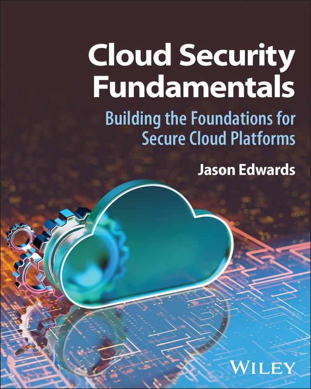Cloud Security Fundamentals by Jason Edwards