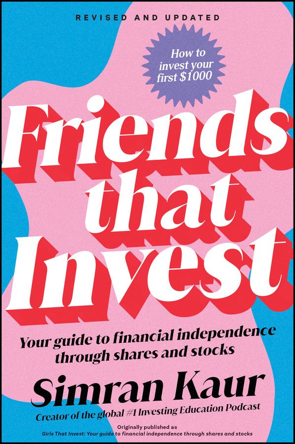 Friends That Invest by Simran Kaur