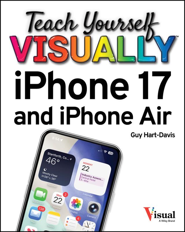 Teach Yourself VISUALLY iPhone 17 and iPhone Air by Guy Hart-Davis