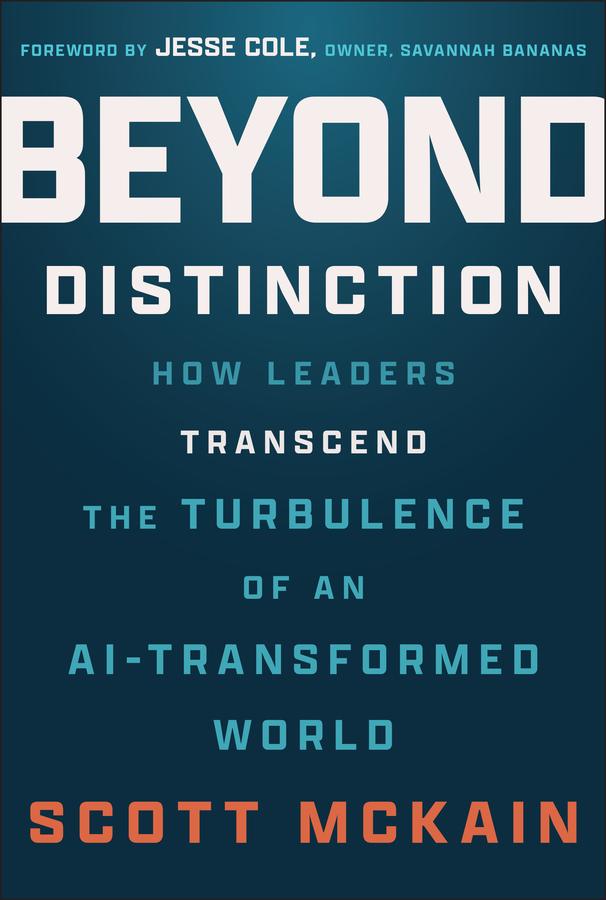 Beyond Distinction by Scott McKain