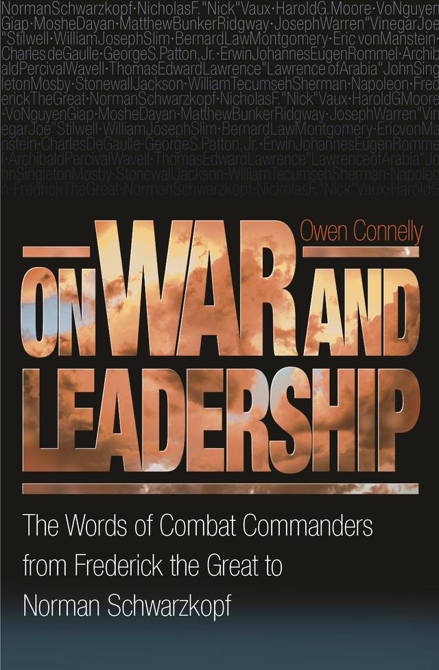 On War and Leadership by Michael Owen Connelly