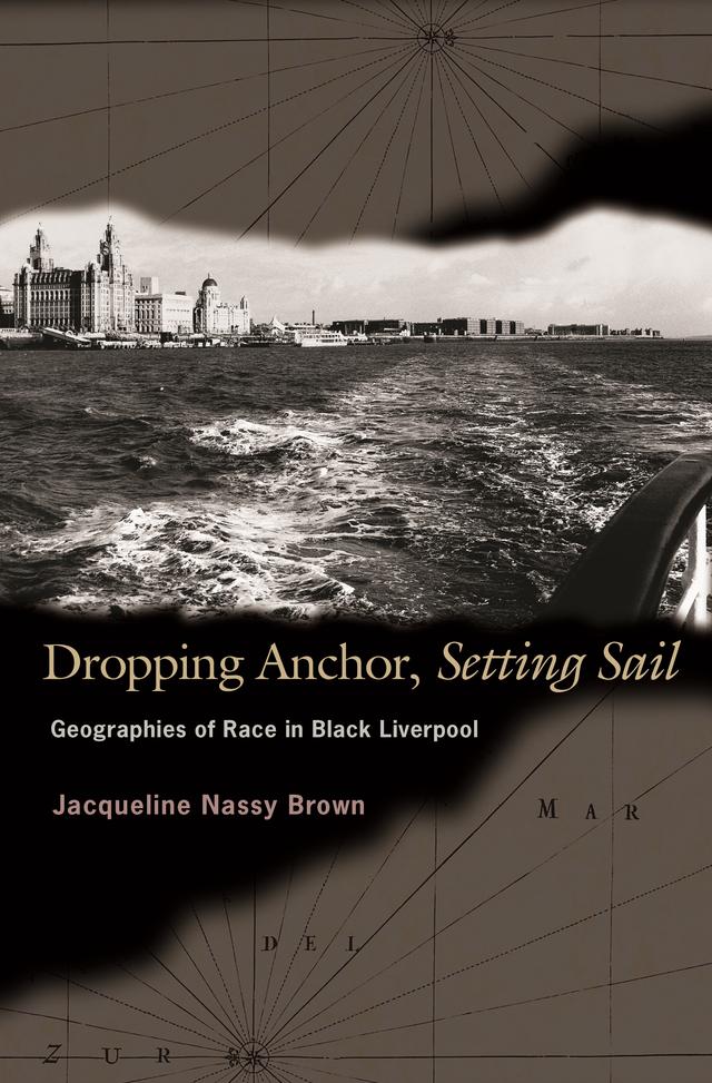 Dropping Anchor, Setting Sail by Jacqueline Nassy Brown