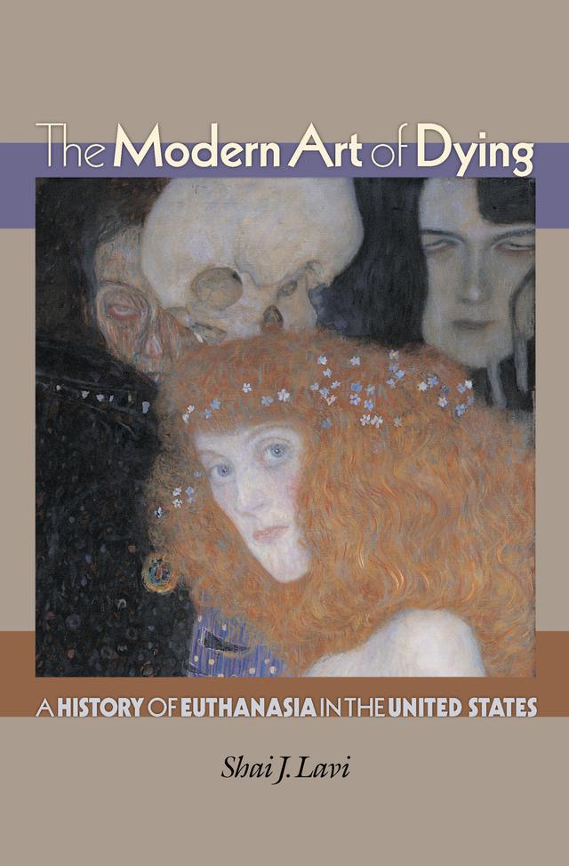 The Modern Art of Dying by Shai J. Lavi